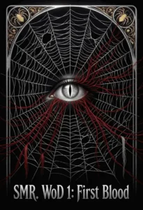 Мир Тьмы 1: Первая кровь (First Blood)
